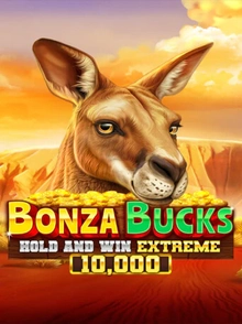 Bonza Bucks Hold and Win Extreme 10000