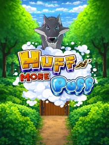 Huff N' More Puff