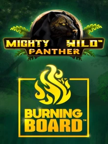 Mighty Wild: Panther Burning Board