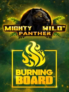 Mighty Wild: Panther Gold Burning Board